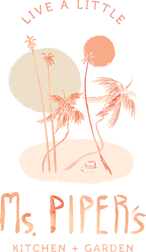 Ms. Piper's Kitchen + Garden